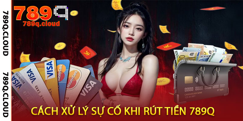 rút tiền 789q