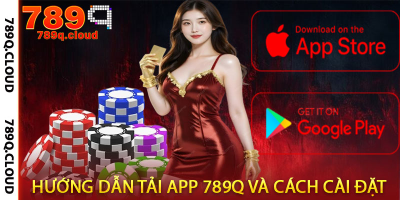 Tải App 789q