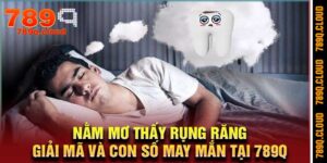 Nằm Mơ Thấy Rụng Răng